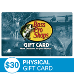 BASS PRO SHOPS<sup>®</sup> $30 Physical Gift Card